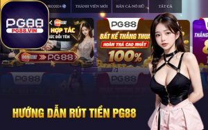 Hướng dẫn rút tiền PG88